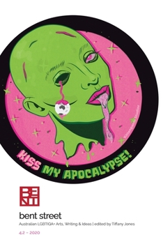Paperback Bent Street 4.2: Kiss My Apocalypse! Book
