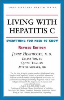 Paperback Living with Hepatitis C: Everything You Need to Know Book