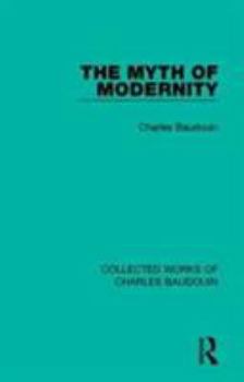 Paperback The Myth of Modernity Book