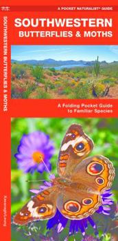 Southwestern Butterflies: An Introduction to Familiar Species (Pocket Naturalist - Waterford Press)