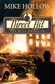 Direct Hit - Book #1 of the Blitz Detective