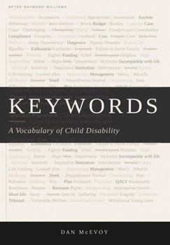 Hardcover Keywords: A Vocabulary of Child Disability Book