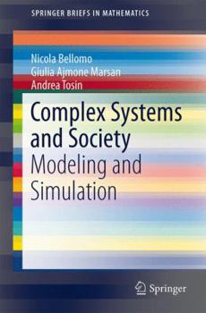 Paperback Complex Systems and Society: Modeling and Simulation Book