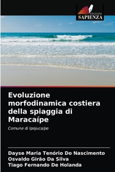 Paperback Evoluzione morfodinamica costiera della spiaggia di Maracaípe [Italian] Book