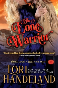 The Lone Warrior - Book #3 of the Once Upon a Time in the West