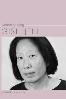 Hardcover Understanding Gish Jen Book