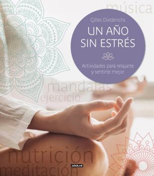 Paperback Un A?o Sin Estr?s [Spanish] Book