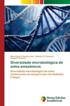 Paperback Diversidade microbiológica de solos amazônicos [Portuguese] Book