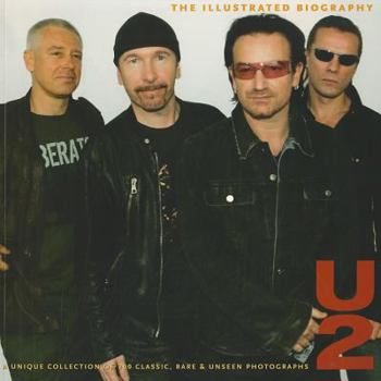 Paperback U2: The Illustrated Biography Book