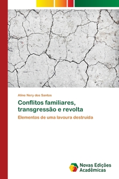 Paperback Conflitos familiares, transgressão e revolta [Portuguese] Book