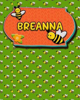 Paperback Handwriting Practice 120 Page Honey Bee Book Breanna: Primary Grades Handwriting Book K-2 Book