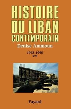 Paperback Histoire du Liban contemporain, tome 2 [French] Book