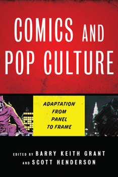 Hardcover Comics and Pop Culture: Adaptation from Panel to Frame Book