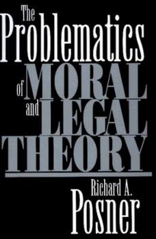 Hardcover The Problematics of Moral and Legal Theory Book