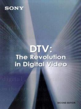 Paperback Dtv: the Revolution in Digital Video Book
