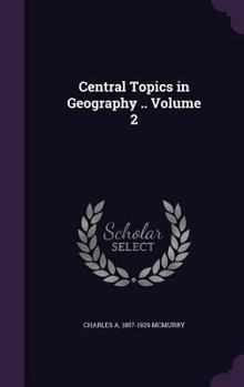 Hardcover Central Topics in Geography .. Volume 2 Book