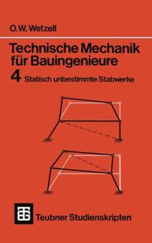 Paperback Technische Mechanik Für Bauingenieure: Statisch Unbestimmte Stabwerke [German] Book