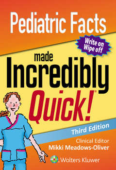 Paperback Pediatric Facts Made Incredibly Quick Book