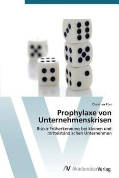 Paperback Prophylaxe Von Unternehmenskrisen [German] Book