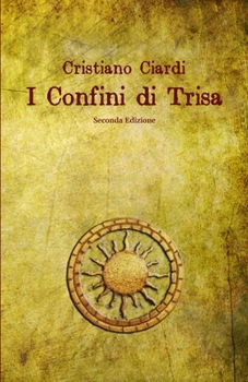 Paperback I Confini di Trisa: I Racconti del Regno [Italian] Book