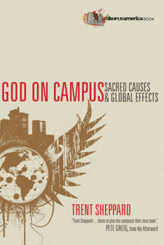 Paperback God on Campus: Sacred Causes Global Effects Book