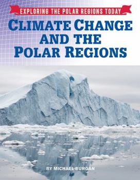 Hardcover Climate Change and the Polar Regions Book