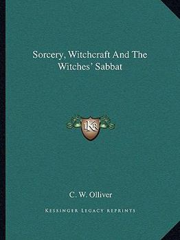 Paperback Sorcery, Witchcraft And The Witches' Sabbat Book