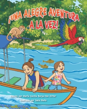 Paperback ¡Una Alegre Aventura a la Vez! [Spanish] Book