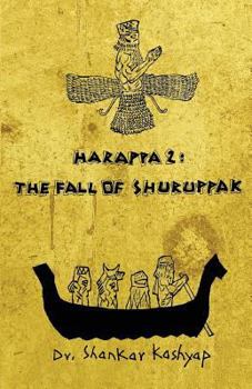 Paperback Harappa 2: The Fall of Shuruppak Book