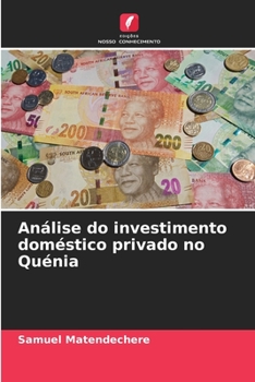 Paperback Análise do investimento doméstico privado no Quénia [Portuguese] Book