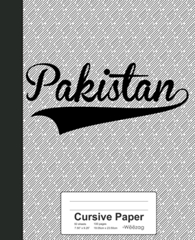 Paperback Cursive Paper: PAKISTAN Notebook Book