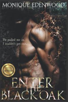 Paperback Enter The Black Oak Book