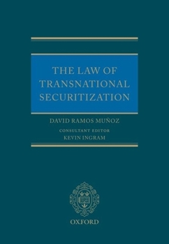 Hardcover The Law of Transnational Securitization Book