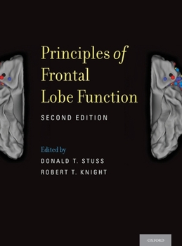 Hardcover Principles of Frontal Lobe Function (Revised) Book