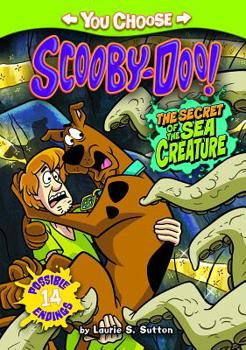 The Secret of the Sea Creature - Book  of the You Choose: Scooby Doo