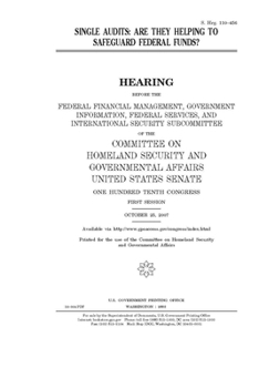 Paperback Single audits: are they helping to safeguard federal funds? Book