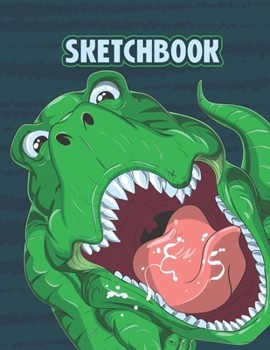 Paperback Sketchbook: Cool Blank Notebook for Sketching and Picture Space with T-rex Dinosaur, Unlined Paper Book for Drawing, Journaling an Book