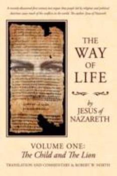 Paperback The Way of Life: The Child and the Lion Book