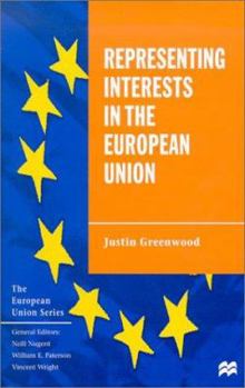 Hardcover Representing Interests in the European Union Book