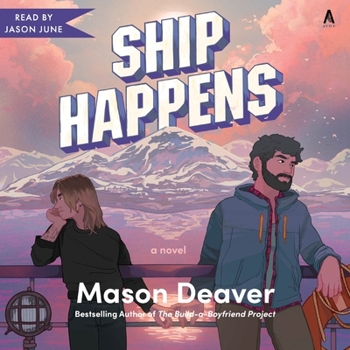 Ship Happens: A Novel