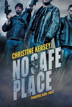 Paperback No Safe Place (Pandemic Book Three) Book