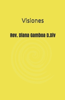 Paperback Visiones: La Vida Sobrenatural - Ficción o realidad? [Spanish] Book