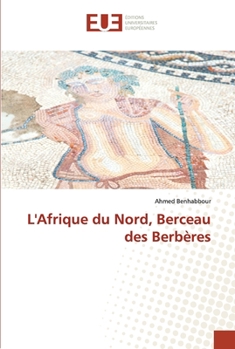 Paperback L'Afrique du Nord, Berceau des Berbères [French] Book