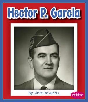 Hardcover Hector P. Garcia Book