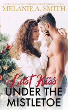 Paperback Last Kiss Under the Mistletoe Book