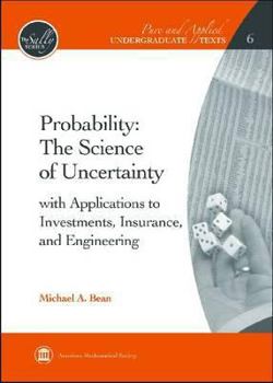 Hardcover Probability: The Science of Uncertainty with Applications to Investments, Insurance, and Engineering Book