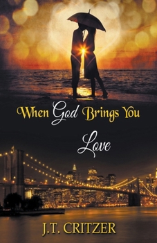 Paperback When God Brings You Love Book