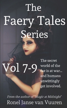 Paperback The Faery Tales Series Volume 7-9 Book