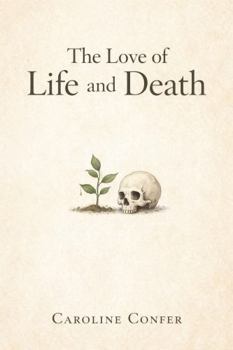 Paperback The Love of Life and Death Book
