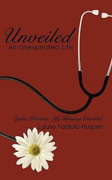 Paperback Unveiled: An Unexpected Life Book